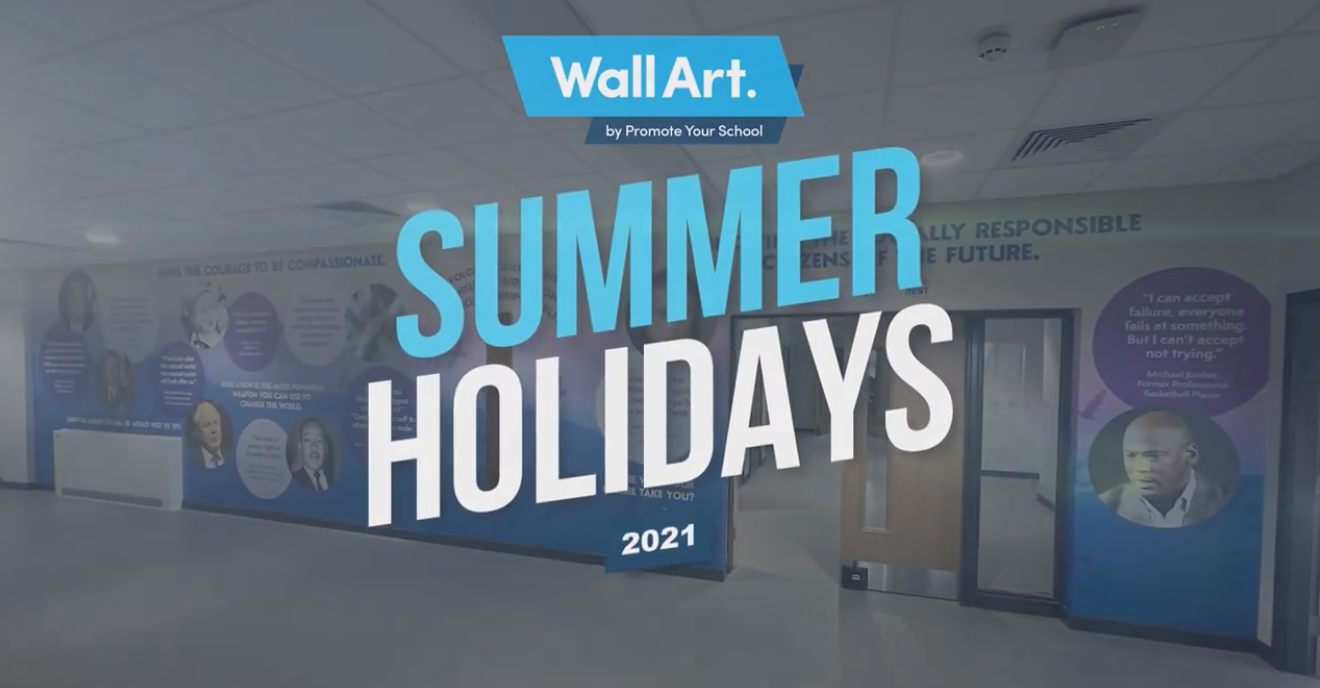 School Summer holidays 2021 - Wall Art